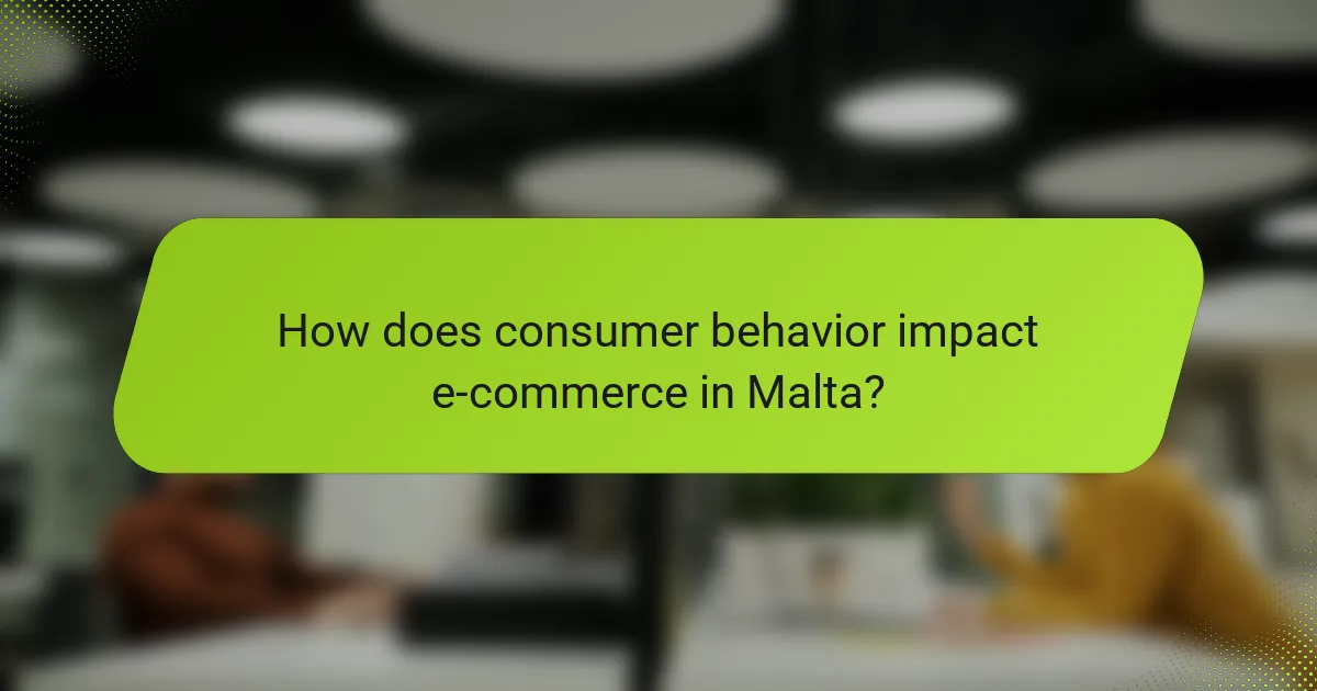 How does consumer behavior impact e-commerce in Malta?